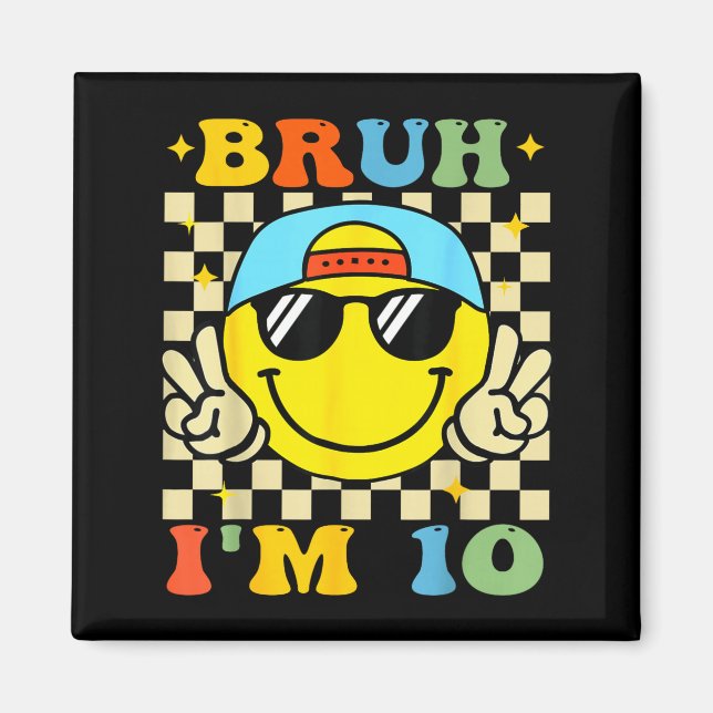 Imán Bruh I'm 10 Years Old Blue Birthday Boys 10th Birt (Frente)