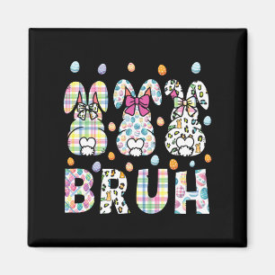 Imán Bruh Meme Easter Day Gracioso Bunny Eggys Adolesce
