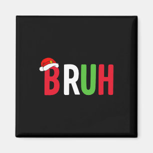 Imán Bruh Navidades Camisa Por Los Adolescentes Navidad