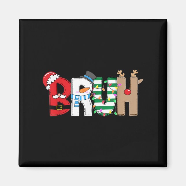 Imán Bruh Santa Snowman Elf Reindeer Feliz Navidad Xm (Frente)