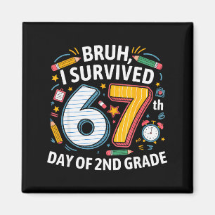 Imán Bruh Sobreviví 67º Día De 2º Grado 67 Meme Niño