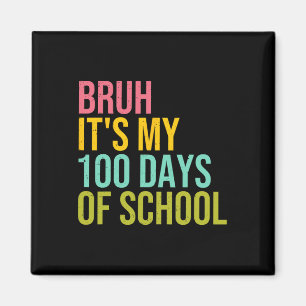 Imán Bruh son mis 100 días de escuela niños de sol G