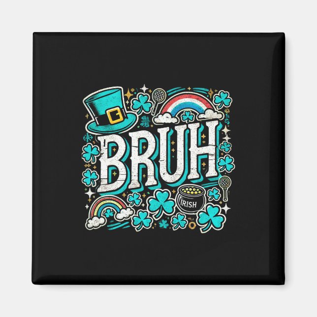 Imán Bruh St Patricks Day Boys St Pats Bruh Meme 1 (Frente)