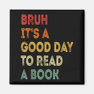Imán Bruh un buen día para leer un libro divertido aman