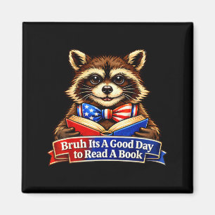 Imán Bruh un buen día para leer un libro mapache 4 de j