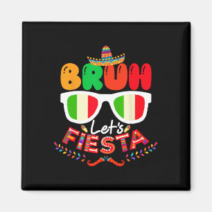 Imán Bruh vamos a arreglar la Cinco de Mayo Fiesta mexi