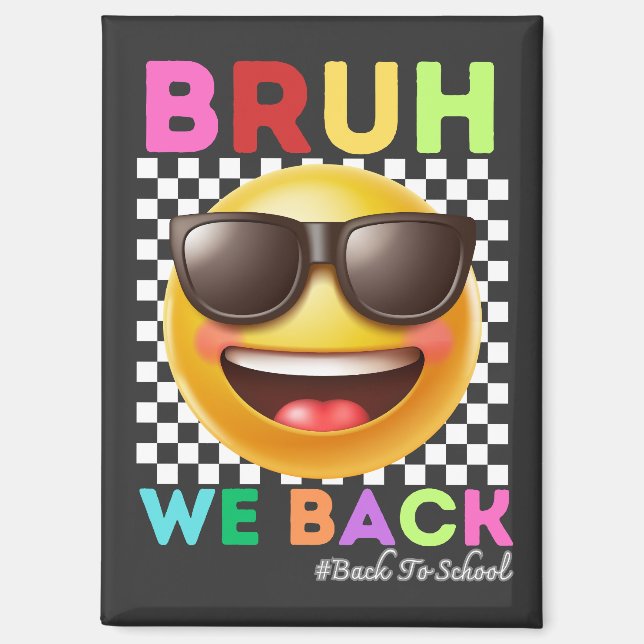 Imán Bruh Volvemos Primer Día De Clase Regreso A Clases (Anverso)