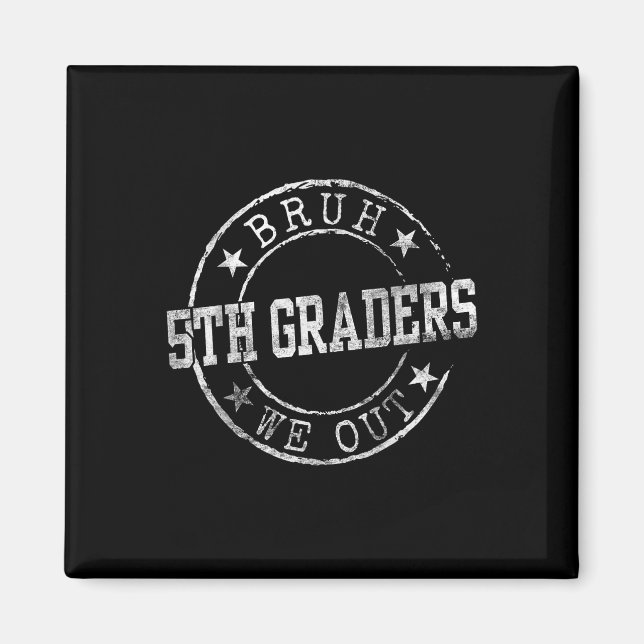 Imán Bruh We Out 5º Graduado Círculo Emblema C (Frente)