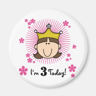Imán Brunette Princess 3er cumpleaños camisetas y regal