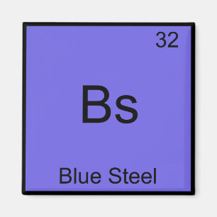 Imán Bs - Blue Steel Funny Chemistry Element Tee