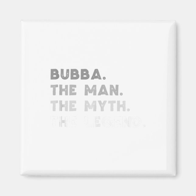 Imán Bubba El Hombre El Mito La Leyenda Tanque Cool Bub (Frente)