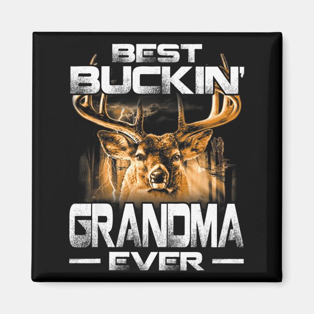Imán Buckin' Grandma Ever Shirt Deer Hunting Bucking Fa (Frente)