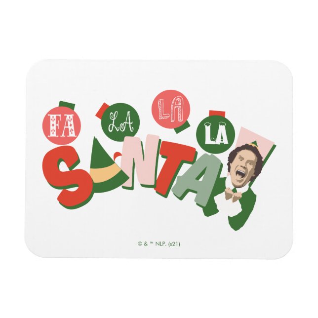Imán Buddy the Elf | Fa La La Santa (Horizontal)