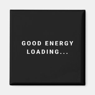 Imán Buena Energía Cargando... Minimalista