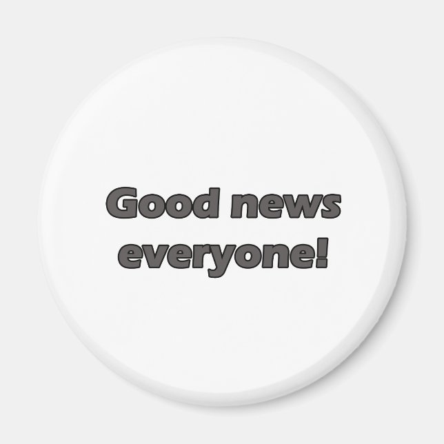 Imán buenas noticias para todos (Frente)