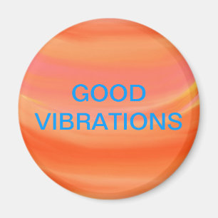 IMÁN "BUENAS VIBRACIONES "