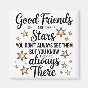 Imán Buenos amigos son como estrellas Frase Inspiradora