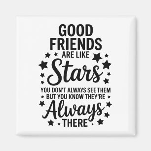 Imán Buenos amigos son como estrellas Frase Inspiradora