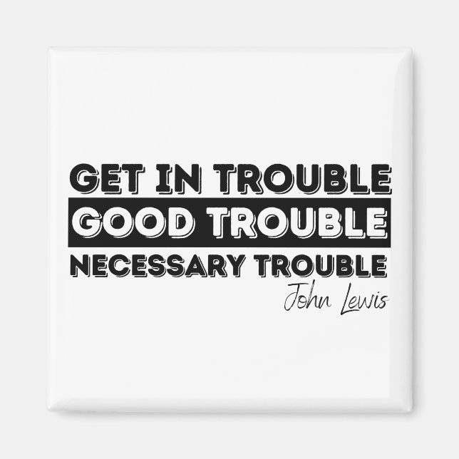 Imán buenos problemas john lewis (Frente)