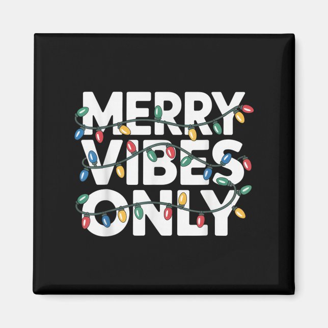 Imán Buenos Vibes Solamente Navidades Saludan A Los Ale (Frente)