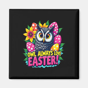 Imán Búho Siempre Ama Pascua Colorido Feliz Pascua Huev