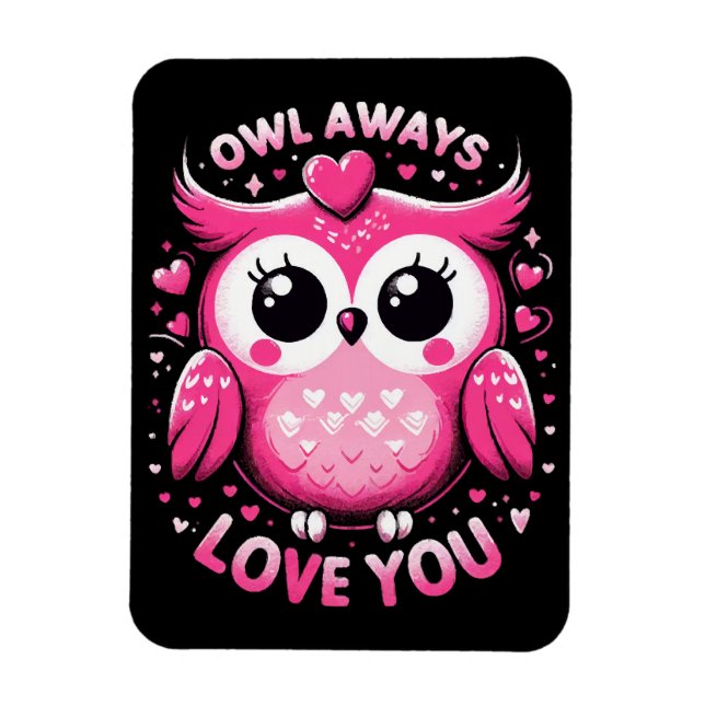 Imán Búho Siempre Te Ama - Día de San Valentín (Vertical)