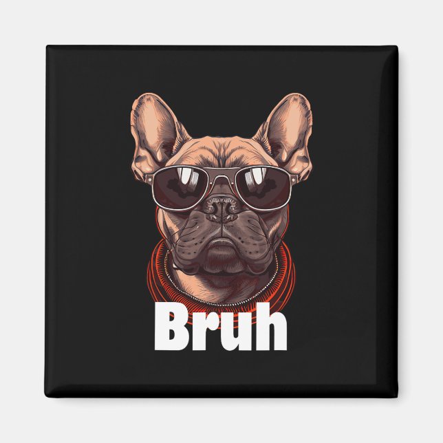 Imán Bulldog francés Diversión Frenchie Perro Lover (Frente)