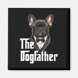 Imán Bulldog francés Dogfather Frenchie Papa Dog Propio
