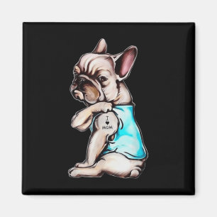 Imán Bulldog francés Tattoo Amo a mamá Día de la Madre 