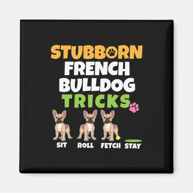 Imán Bulldog francés trucos I Perro Lover I Fun Frenchi (Frente)