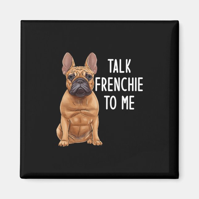 Imán Bulldog habla franchute a mí  (Frente)