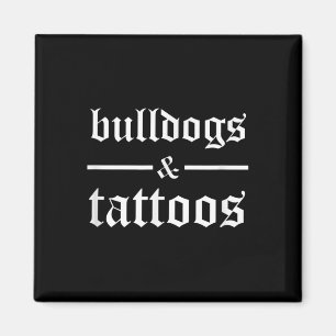 Imán Bulldoges Y Tatuajes - Divertido Dueño De Perro Ta