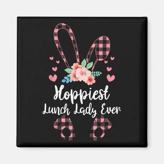 Imán Bunny Leopard Hoppiest Lunch Lady Ever Easter Day (Frente)