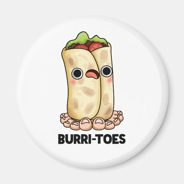Imán Burritoes Funny Burrito Pun (Frente)