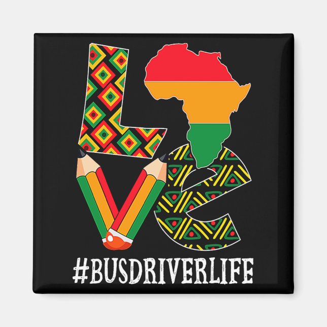 Imán Bus Driver Love Map African American Black History (Frente)