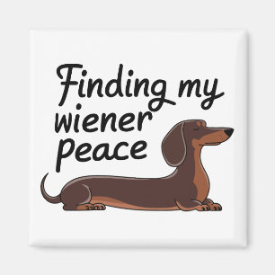 Imán Búsqueda de la paz de mi Wiener — Dachshund Lover