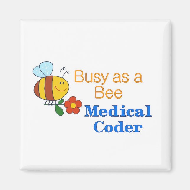 Imán Busy Bee Medical Coder (Frente)