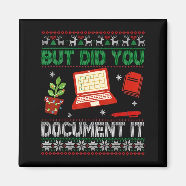 Imán But Did You Doent It Funny Office Christmas Ugly S (Frente)