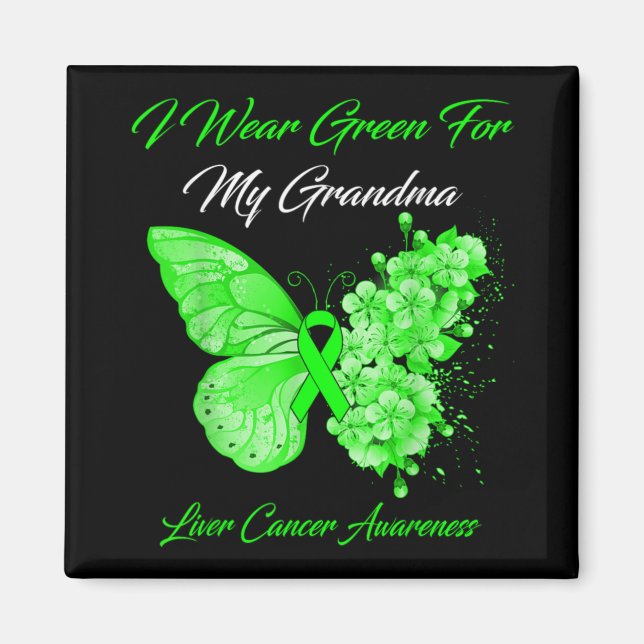Imán Butterfly I Wear Green For My Grandma Liver Cancer (Frente)
