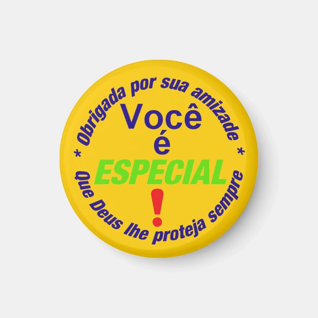 Imán button2button Você é especial (Frente)