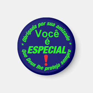Imán button Você é especial