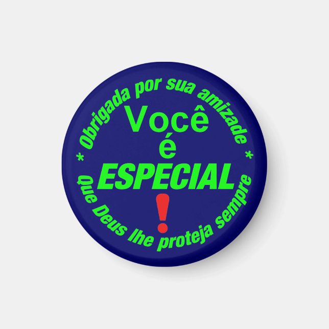 Imán button Você é especial (Frente)