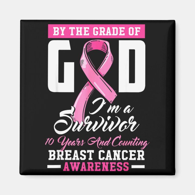 Imán By The Grace Of God Survivor 10 Year Breast Cancer (Frente)