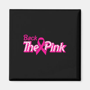 Imán Byck The Pink Breast Cancer Support Cancer Warrior