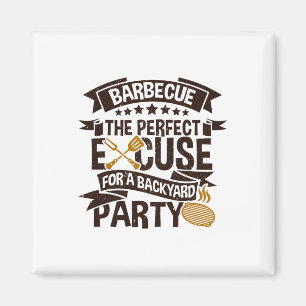 Imán Byrbecue La Excusa Perfecta Para Un Fiesta De Byck