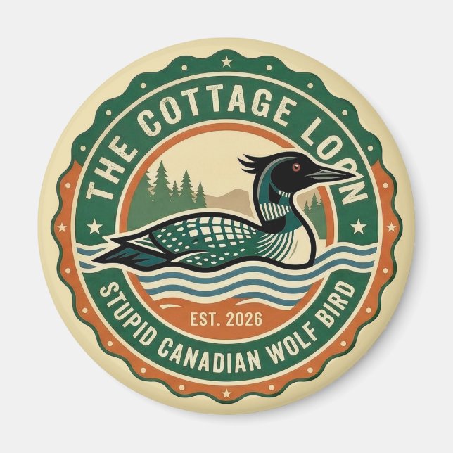 Imán Cabaña Luna Lobo Pájaro Canadiense Estúpido (Frente)