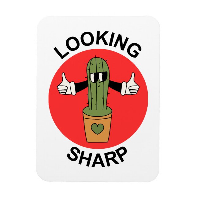 Imán Cactus de juego de palabras Looking Sharp (Vertical)