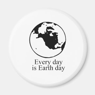 Imán Cada día es Día de la Tierra