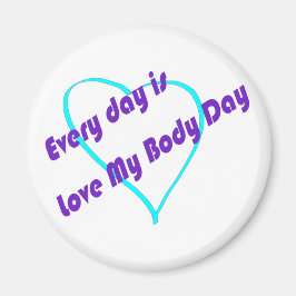 Imán Cada día es el Día del Amor