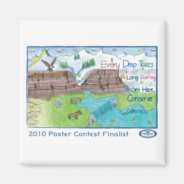 Imán Cada gota toma un largo viaje para llegar aquí... (Frente)